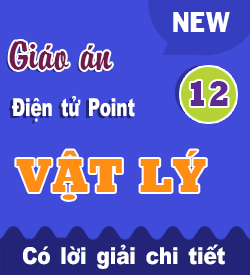 Giáo án Powerpoint Chính khóa Kết nối Tri thức Vật lý 12